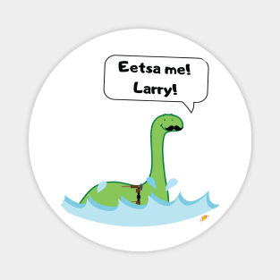 Larry the Lariosaurus Magnet